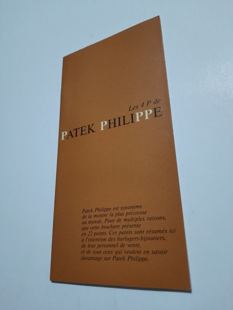 1970'S PATEK PHILIPPE BROCHURE IN FRENCH EXPLAINING THE MEANING OF THE 4 P'S